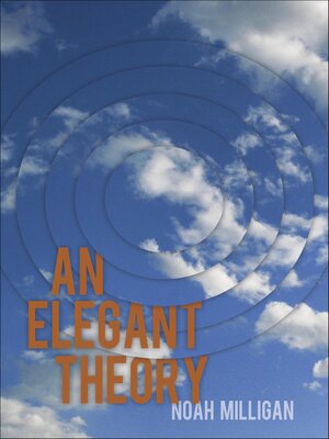 cover image of An Elegant Theory